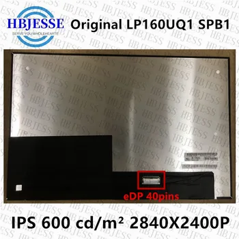 16.0 אינץ LP160UQ1-SPB1 עבור Lenovo ThinkPad X1 קיצוני דור 4 ThinkPad P1 G4 3840x2400 מסך LCD P/N SD10Z34915 FRU:5D10V82381