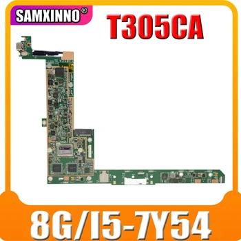SAMXINNO T305CA i5-7Y54 CPU 8GB RAM לוח אם Asus T305 T305C T305CA נייד Mainboard מבחן 100% בסדר