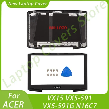 חדש המכסה עבור ACER VX15 VX5-591 VX5-591G N16C7 LCD אחורי מכסה הלוח הקדמי של המחשב הנייד חלקים להחליף שחור